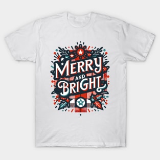 Merry And Bright Christmas T-Shirt